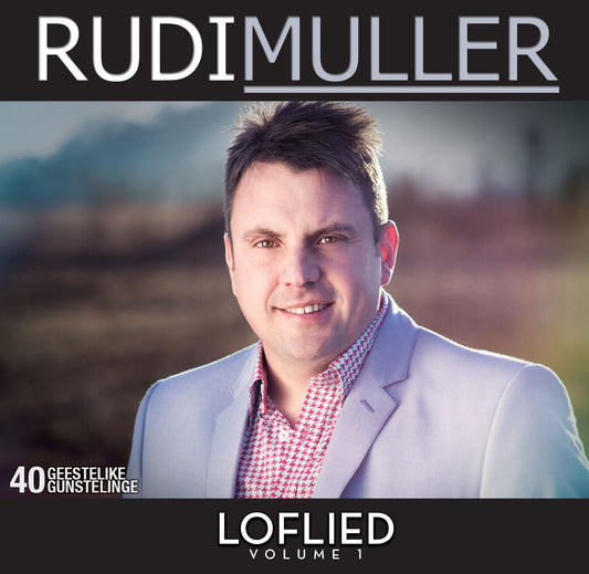 Rudi Muller - Loflied Vol 1_ VONK MUSIEK